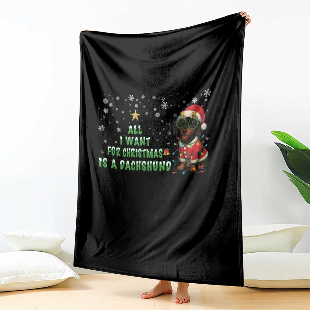 Christmas Dachshund Throw Blanket All I Want For Christmas Is A Dachshund TS12 Print Your Wear