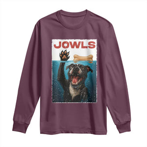 Pitbull Lover Long Sleeve Shirt Funny Jowls Horror Dog Poster TS12 Maroon Print Your Wear