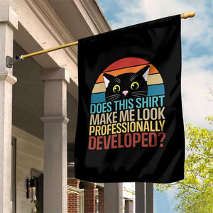 Vintage Black Cat Garden Flag Does This Shirt Make Me Look Professionally Developed TS12 Print Your Wear