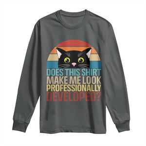 Vintage Black Cat Long Sleeve Shirt Does This Shirt Make Me Look Professionally Developed TS12 Dark Heather Print Your Wear