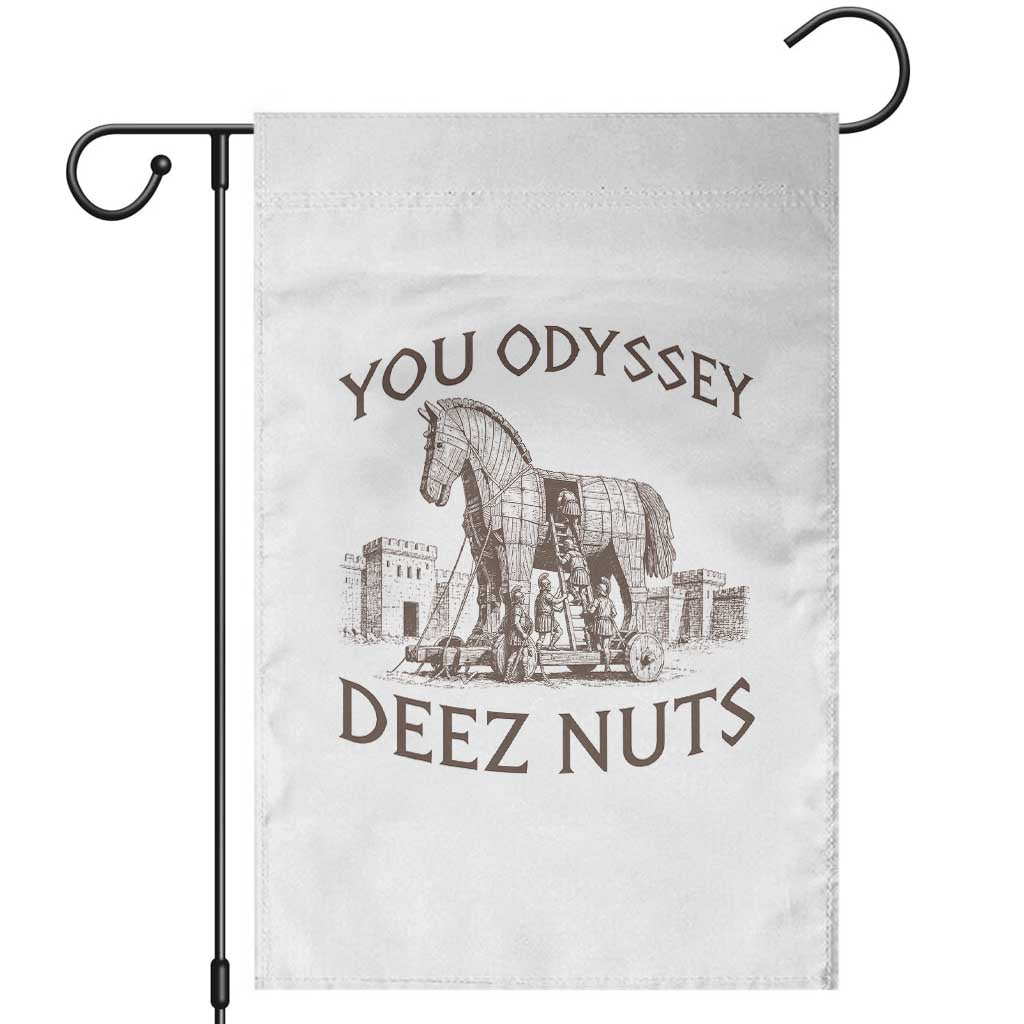 Funny You Odyssey Deez Nuts Trojan Horse Garden Flag Ancient Greek History Meme Humor Gift TS12 White Print Your Wear