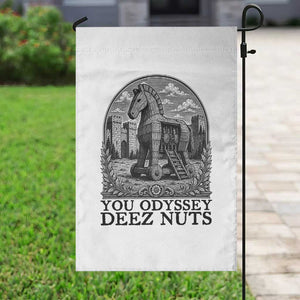 Funny You Odyssey Deez Nuts Trojan Horse Garden Flag Ancient Greek History Gift TS12 Print Your Wear