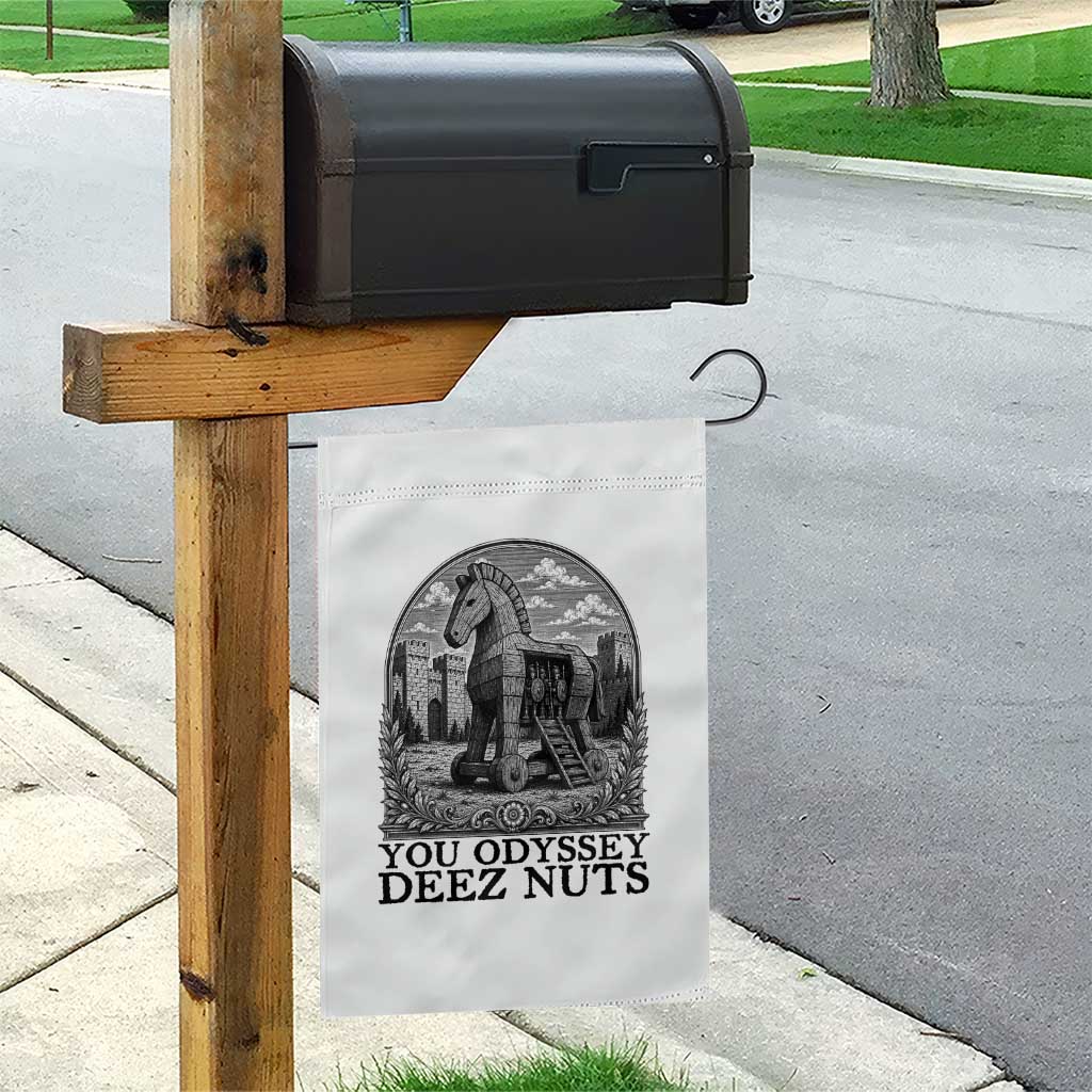 Funny You Odyssey Deez Nuts Trojan Horse Garden Flag Ancient Greek History Gift TS12 Print Your Wear