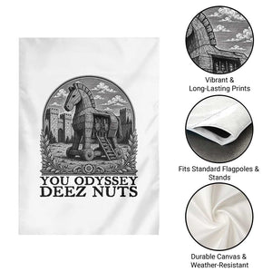 Funny You Odyssey Deez Nuts Trojan Horse Garden Flag Ancient Greek History Gift TS12 Print Your Wear