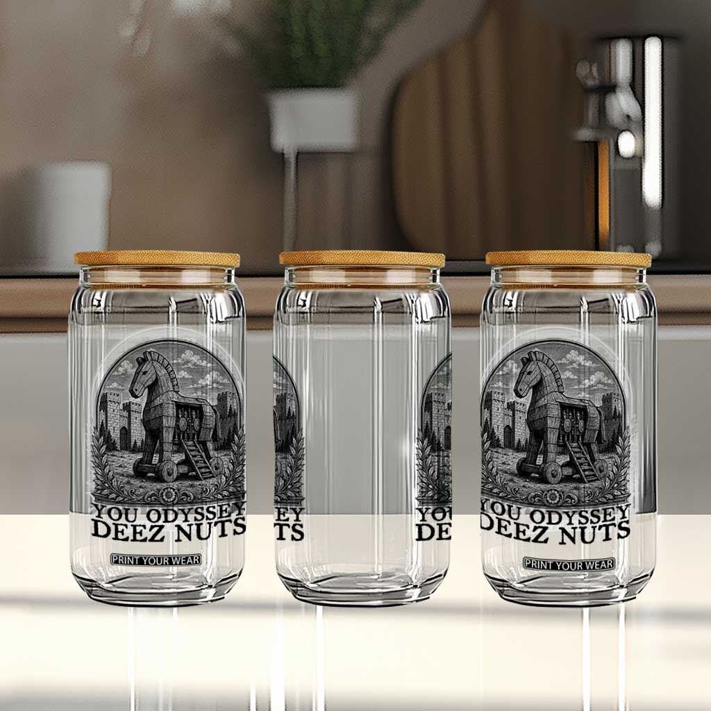 Funny You Odyssey Deez Nuts Trojan Horse Glass Can Ancient Greek History Gift TS12 Print Your Wear