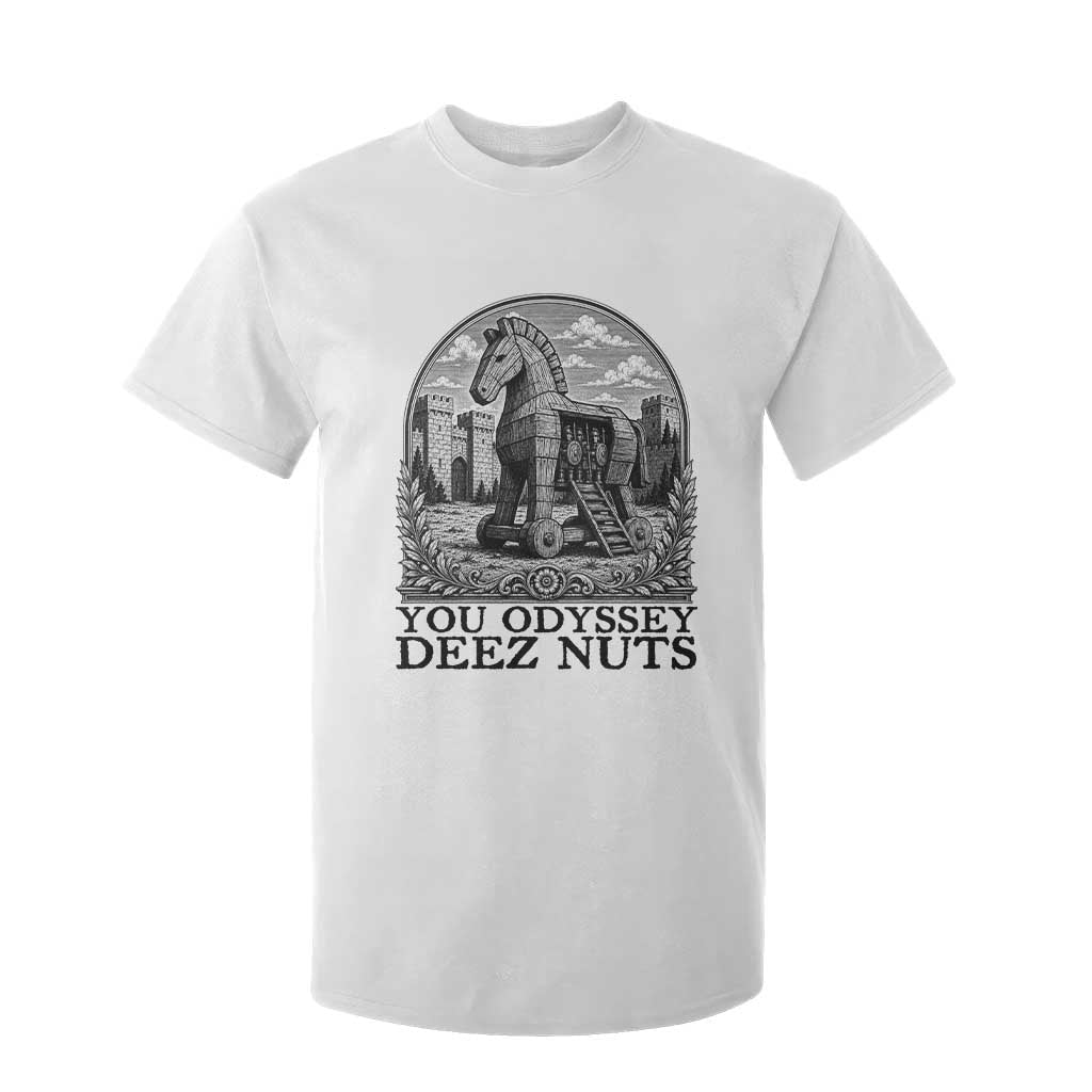 Funny You Odyssey Deez Nuts Trojan Horse T Shirt For Kid Ancient Greek History Gift TS12 White Print Your Wear