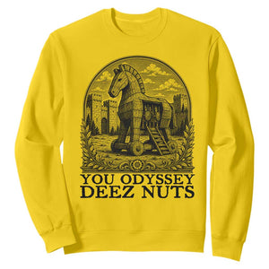 Funny You Odyssey Deez Nuts Trojan Horse Sweatshirt Ancient Greek History Gift TS12 Daisy Print Your Wear