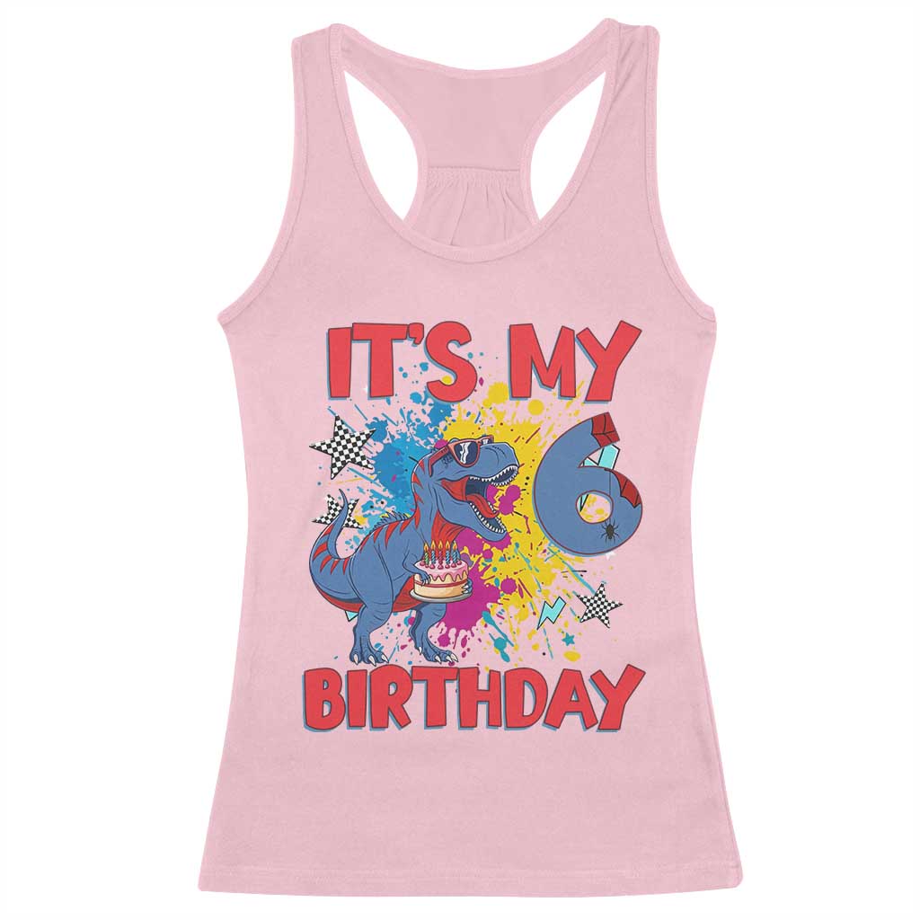 Dino Spider Its My 6th Birthday Racerback Tank Top Dinosaur Gift For Boys TS12 Light Pink Print Your Wear