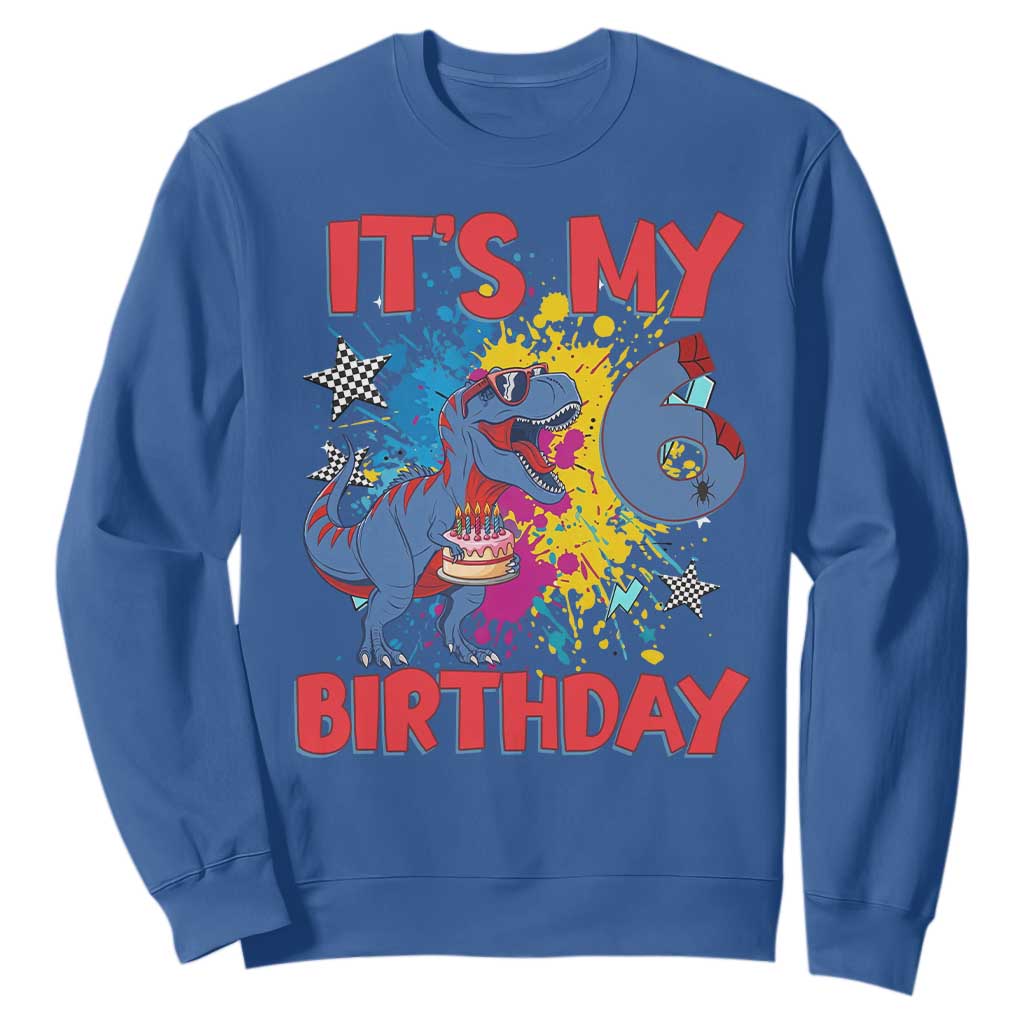 Dino Spider Its My 6th Birthday Sweatshirt Dinosaur Gift For Boys TS12 Royal Blue Print Your Wear