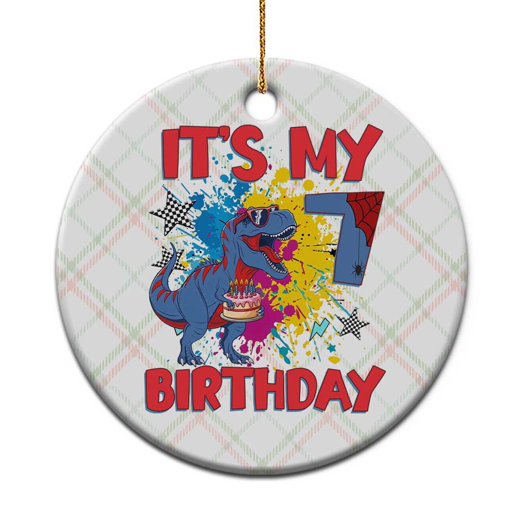 Dino Spider Its My 7th Birthday Ceramic Ornament Dinosaur Gift For Boys TS12 1pc Christmas Plaid Print Your Wear