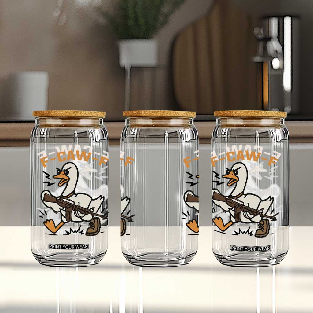 F Caw F Goose With Gun Glass Can Funny Rebellious Gift TS12 Print Your Wear