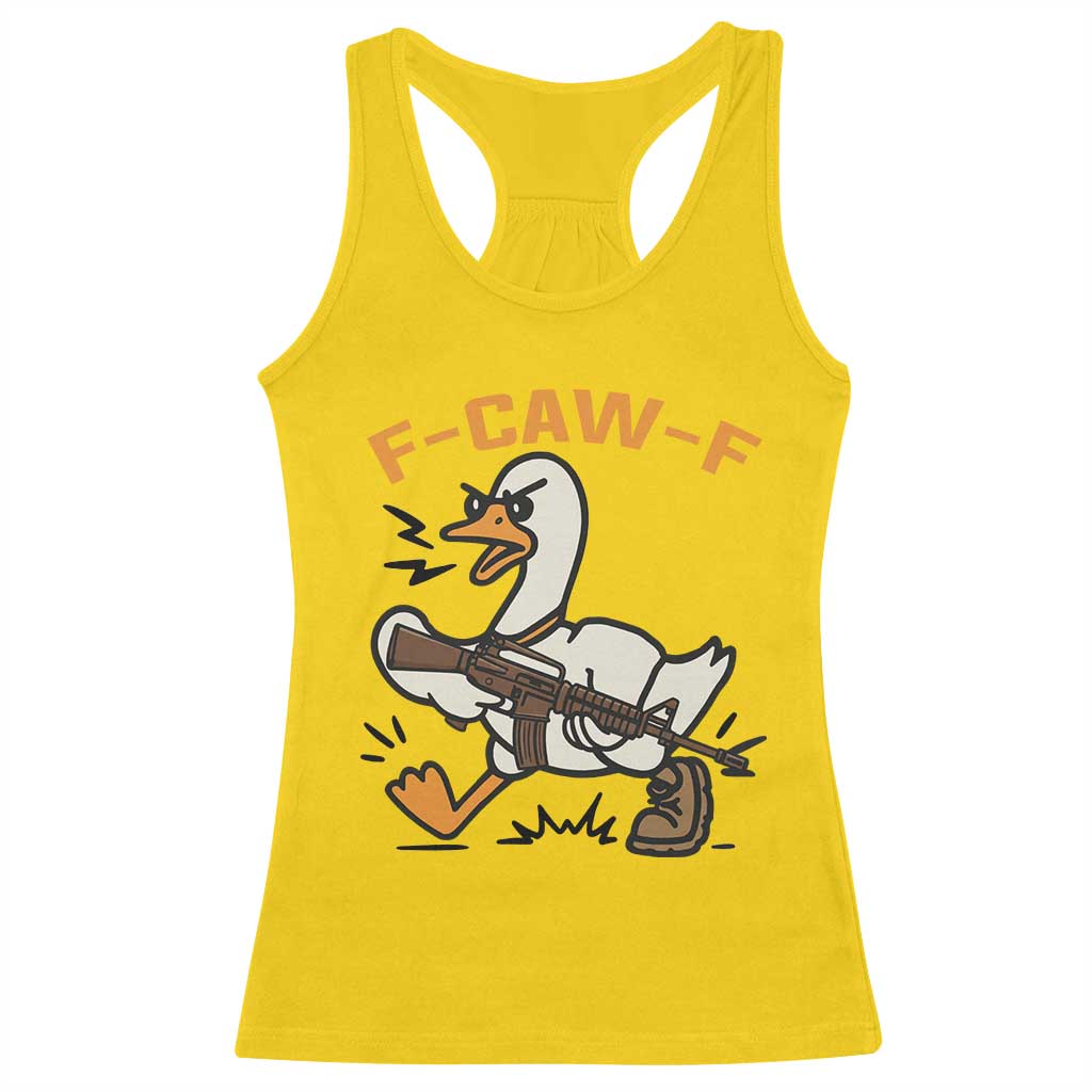 F Caw F Goose With Gun Racerback Tank Top Funny Rebellious Gift TS12 Daisy Print Your Wear