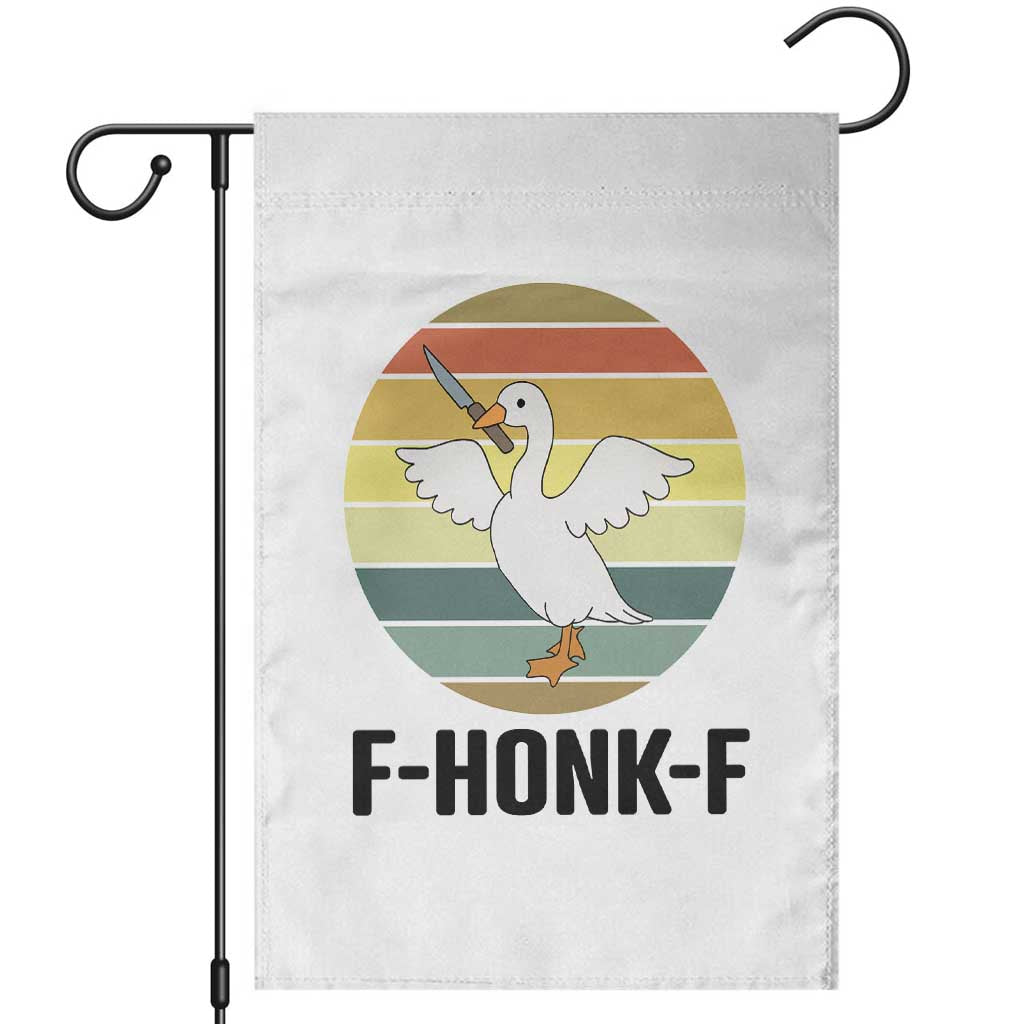 F Honk F Goose With Knife Garden Flag Funny Chaotic Meme Gift TS12 White Print Your Wear