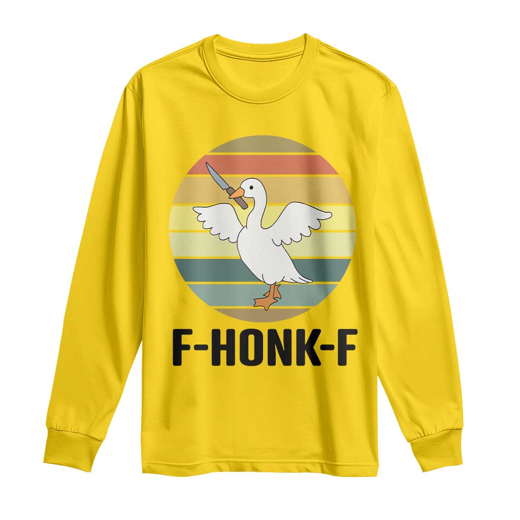 F Honk F Goose With Knife Long Sleeve Shirt Funny Chaotic Meme Gift TS12 Daisy Print Your Wear