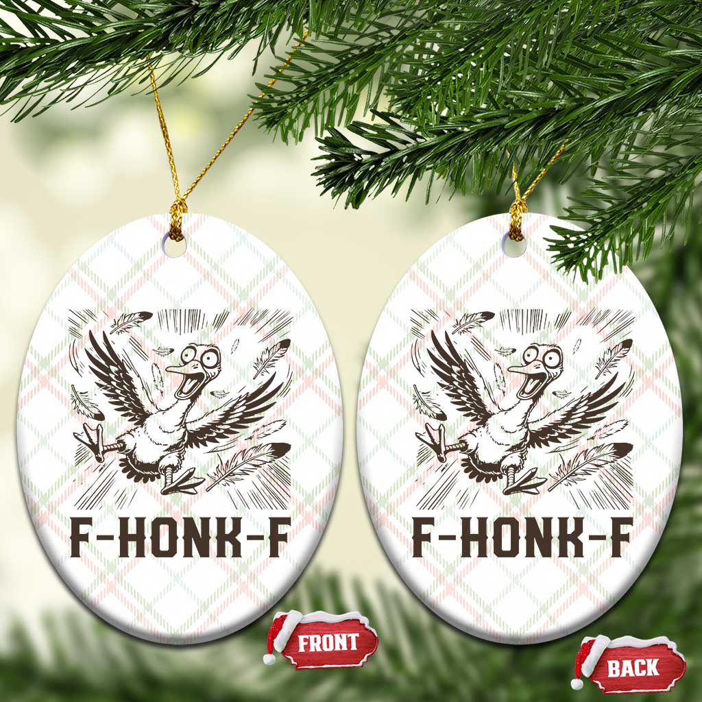 F Honk F Goose Lover Ceramic Ornament Funny Silly Chaotic Gift TS12 Print Your Wear