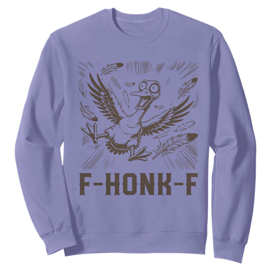 F Honk F Goose Lover Sweatshirt Funny Silly Chaotic Gift TS12 Violet Print Your Wear