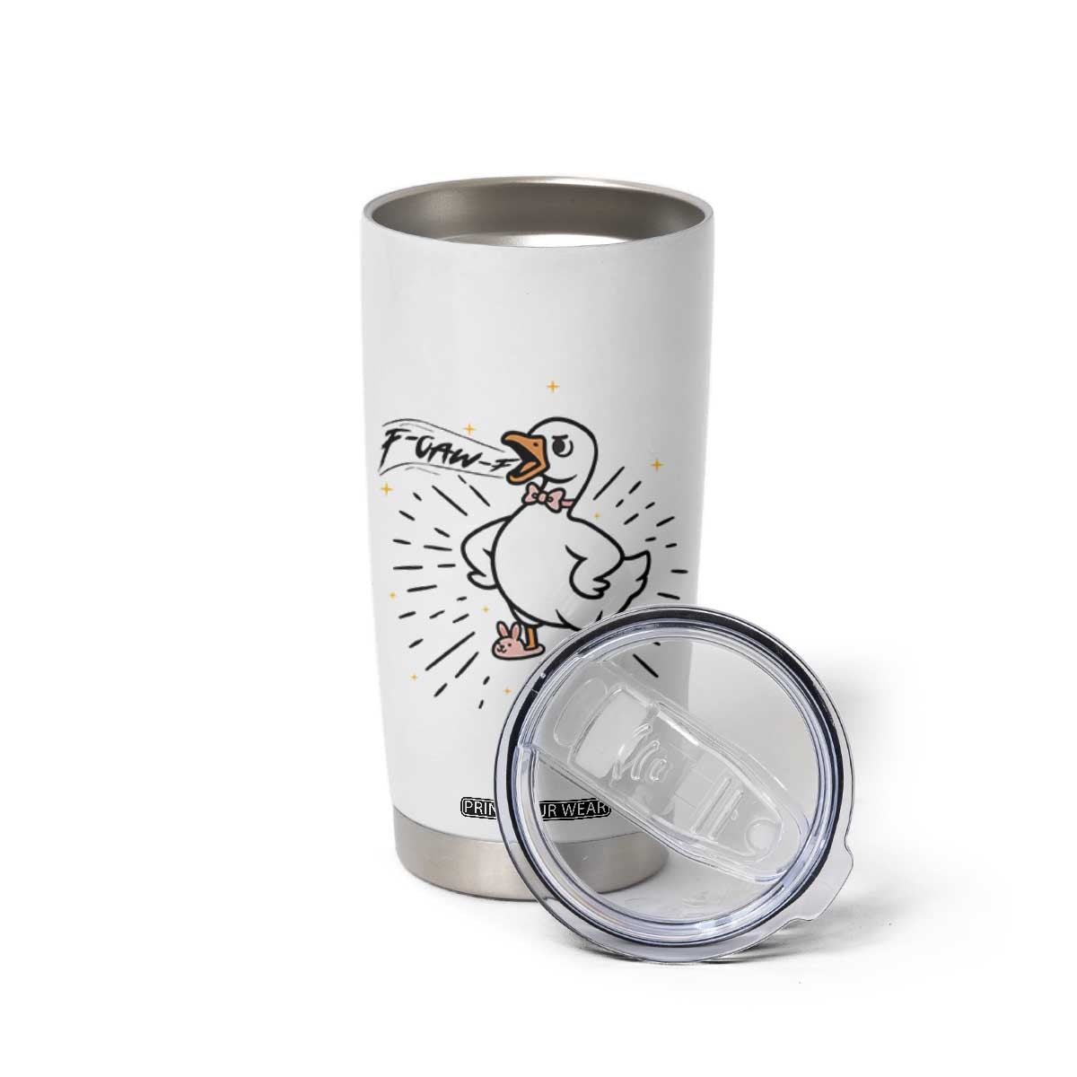 F Caw F Grumpy Goose Tumbler Cup Funny Attitude Meme Gift TS12 Print Your Wear