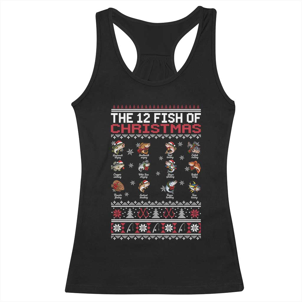 Funny Fishing Holiday Fisherman Gift Racerback Tank Top The 12 Fish Of Christmas