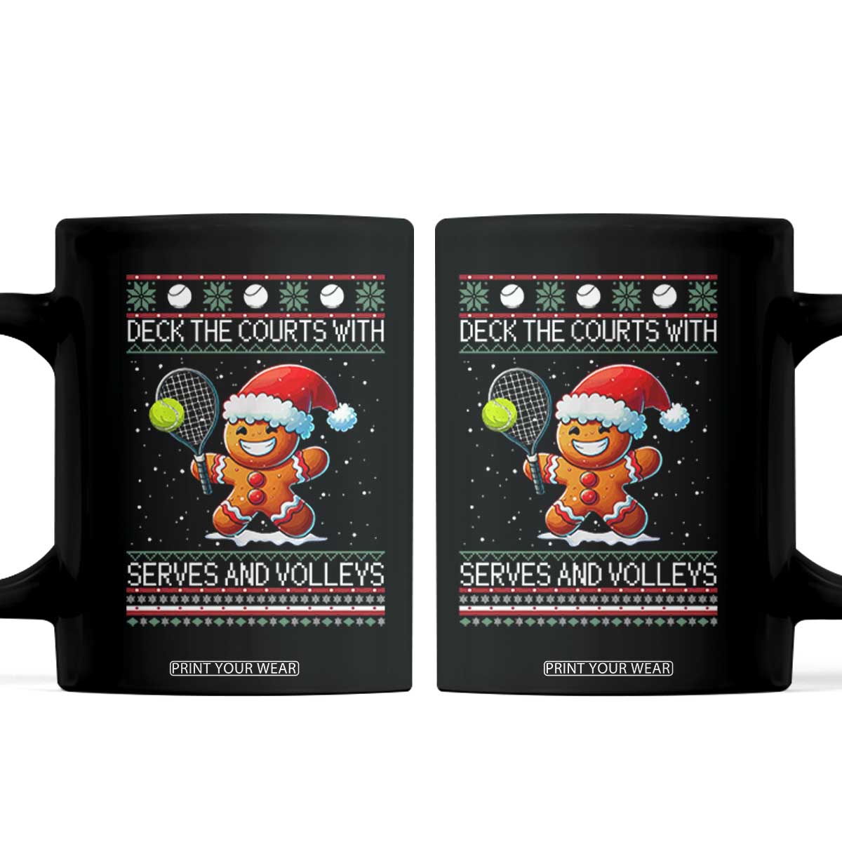Funny Tennis Ugly Christmas Gingerbread Player Gift Coffee Mug Deck The Courts With Serves And Volleys TS12 Black Print Your Wear