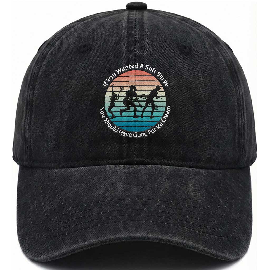Sarcastic Tennis Girl Gift Washed Cotton Baseball Cap If You Wanted Soft Serve Gone For Ice Cream TS12 Print Your Wear