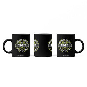 Education Is Important But Tennis Is Importanter Coffee Mug Tennis Lover TS12 Print Your Wear