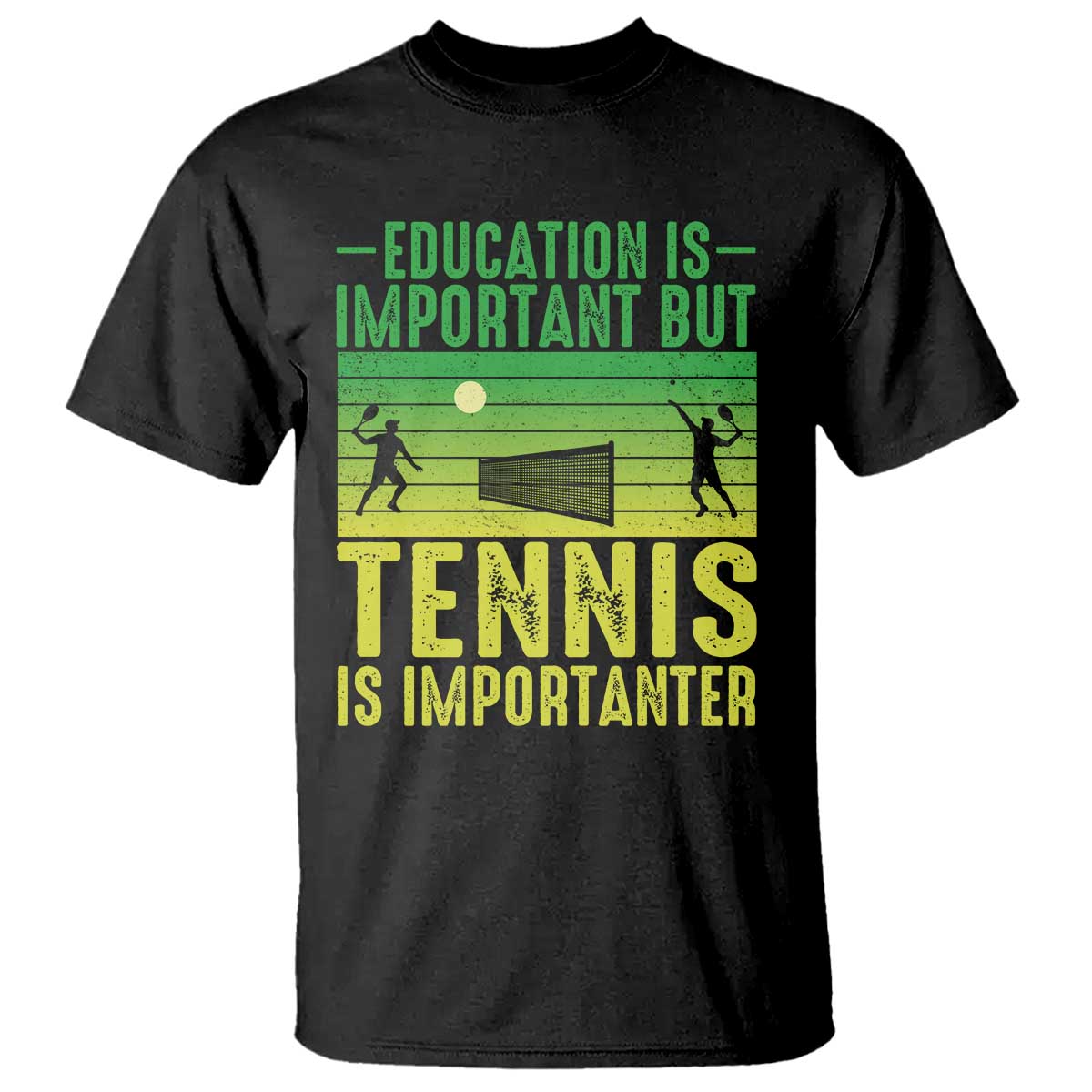 Vintage Retro Tennis Quote T Shirt Education Is Important But Tennis Is Importanter TS12 Black Print Your Wear