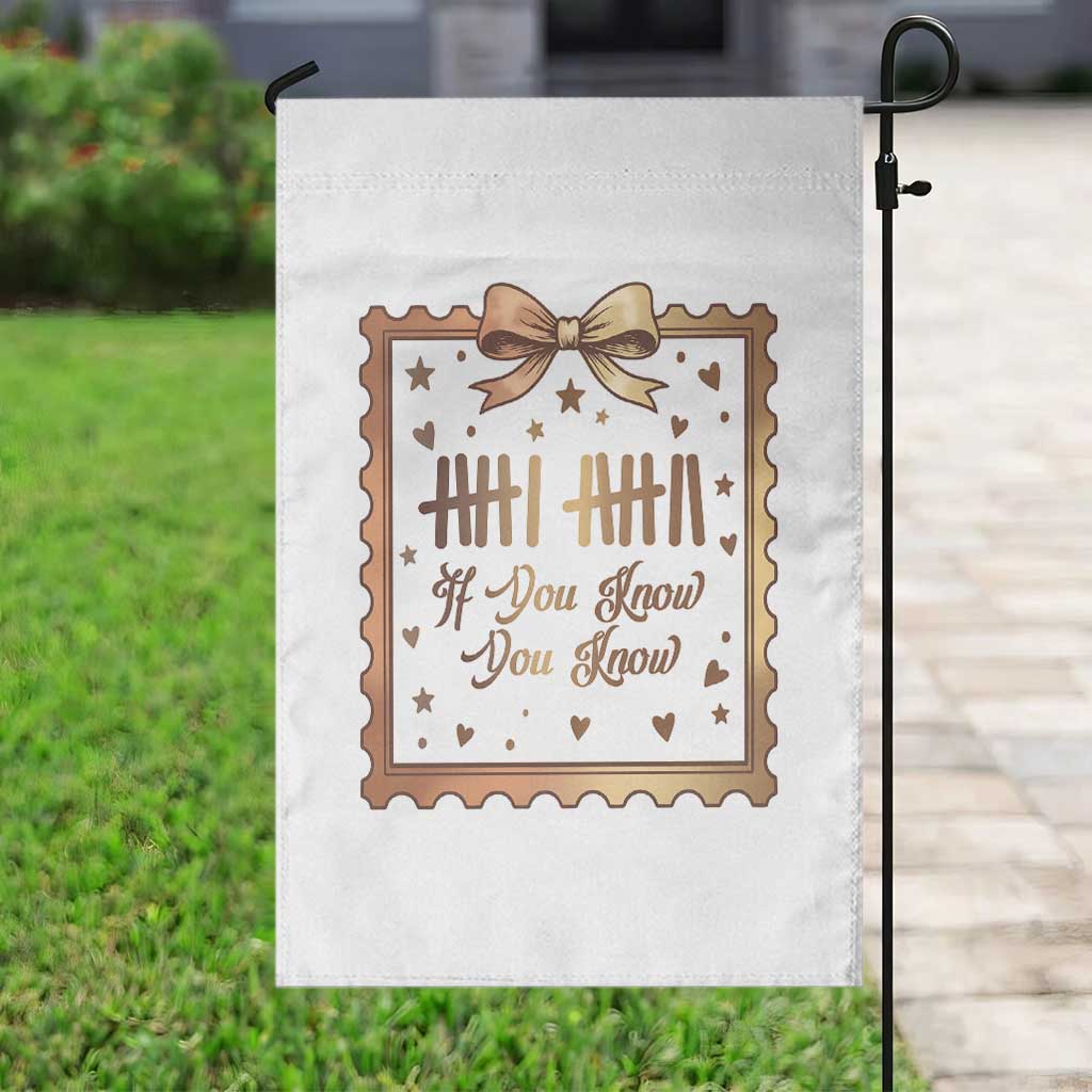 If You Know You Know Six Seven Meme Garden Flag African American Gift TS12 Print Your Wear