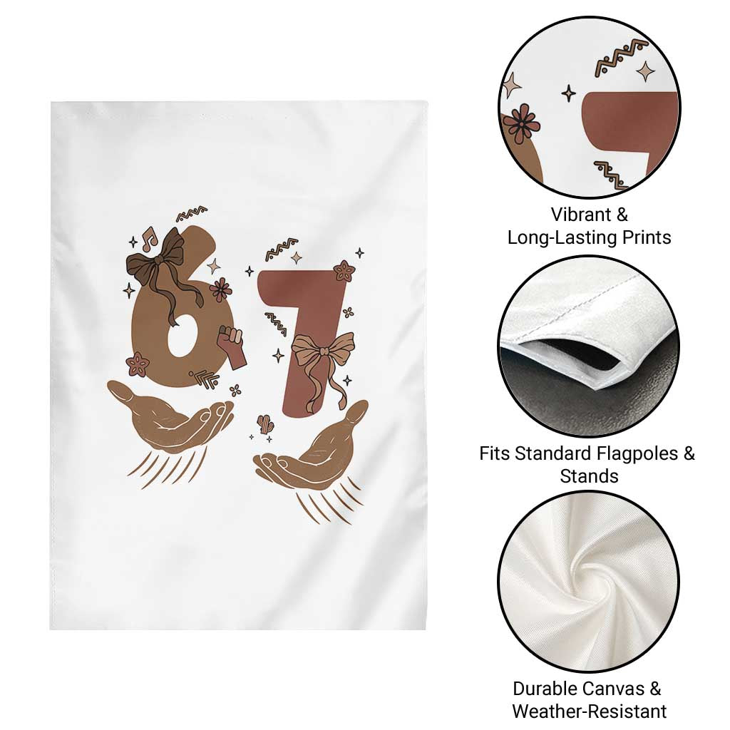 Funny Six Seven Meme Garden Flag Black History Women Gift TS12 Print Your Wear