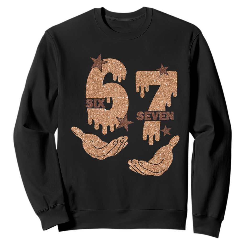 Funny Six Seven Meme Sweatshirt Melanin Black History Month Gift TS12 Black Print Your Wear