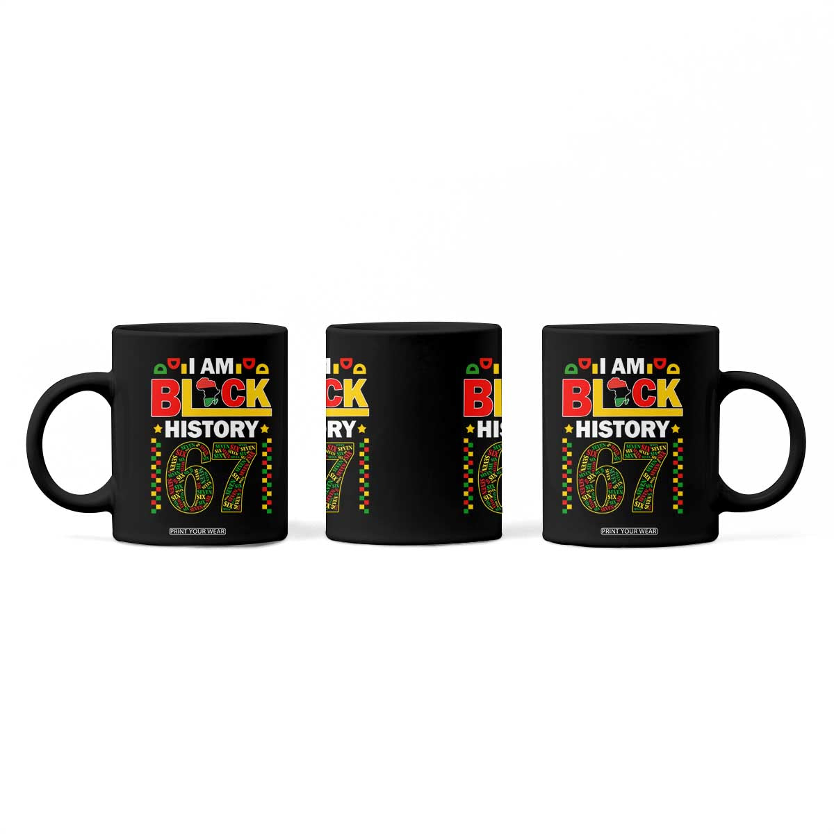 67 Meme Black History Month Coffee Mug African American Pride TS12 Print Your Wear