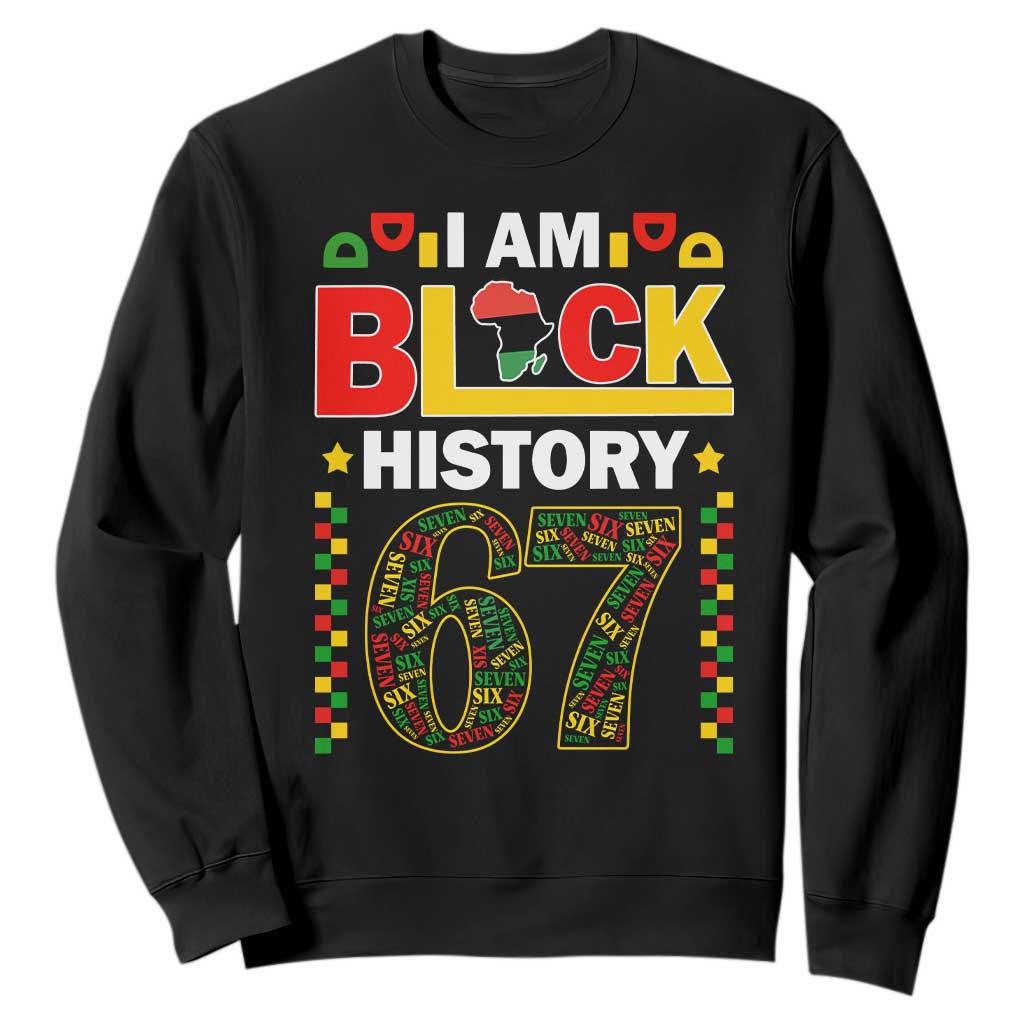 67 Meme Black History Month Sweatshirt African American Pride TS12 Black Print Your Wear