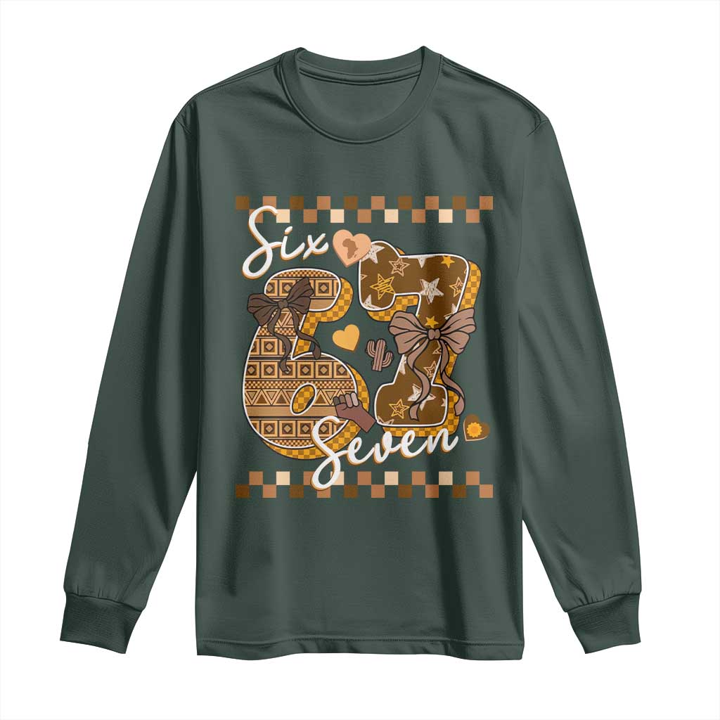 Funny African American Melanin Gift Long Sleeve Shirt Six Seven Meme TS12 Dark Forest Green Print Your Wear
