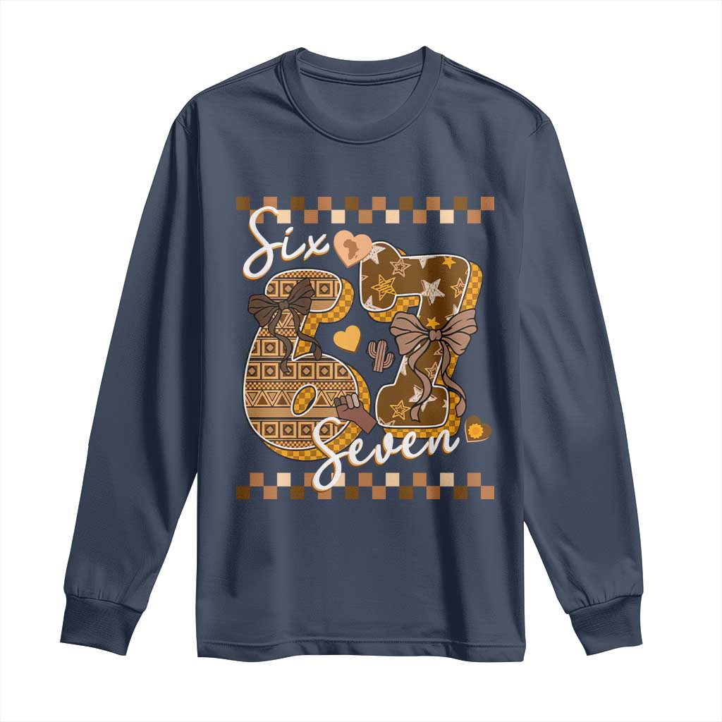 Funny African American Melanin Gift Long Sleeve Shirt Six Seven Meme TS12 Navy Print Your Wear