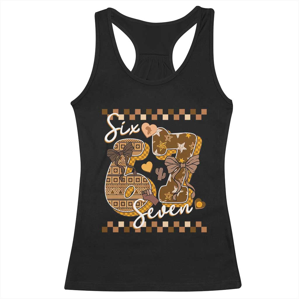 Funny African American Melanin Gift Racerback Tank Top Six Seven Meme TS12 Black Print Your Wear