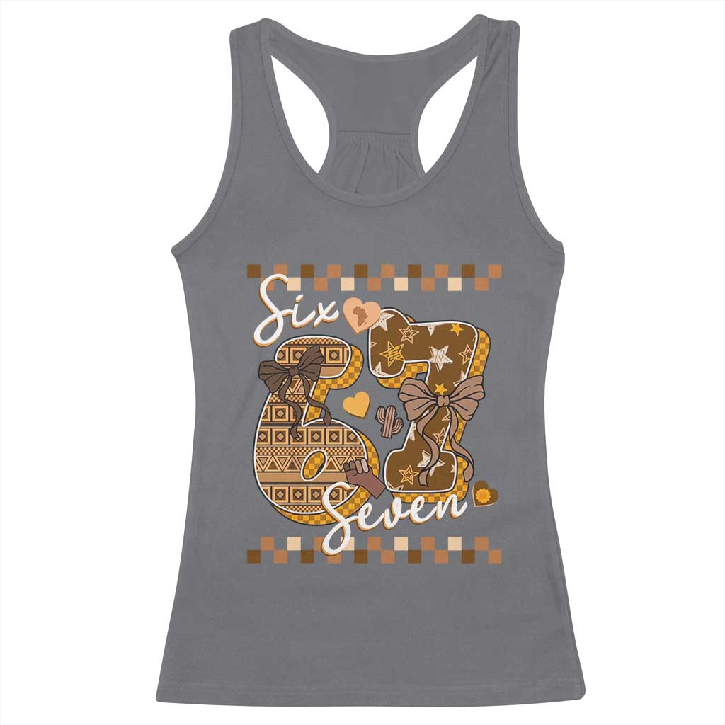Funny African American Melanin Gift Racerback Tank Top Six Seven Meme TS12 Charcoal Print Your Wear