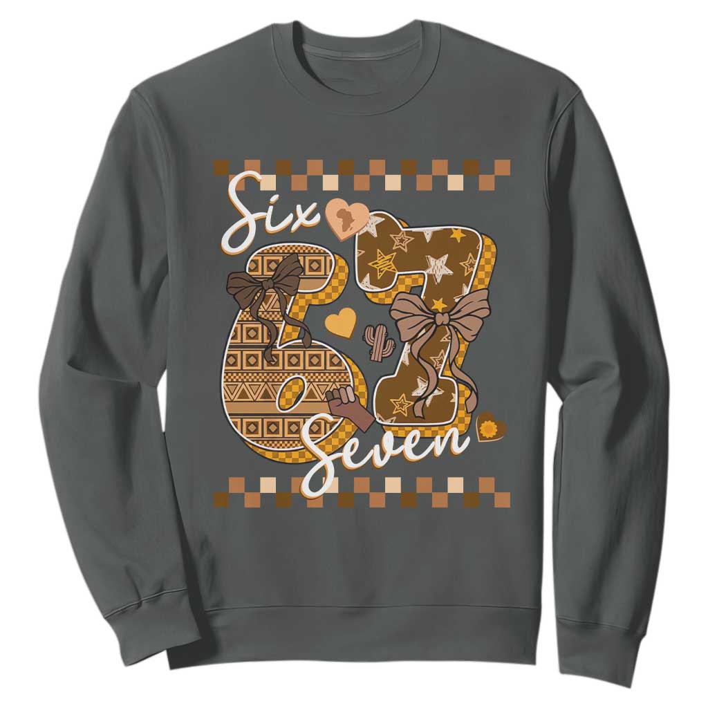 Funny African American Melanin Gift Sweatshirt Six Seven Meme TS12 Dark Heather Print Your Wear