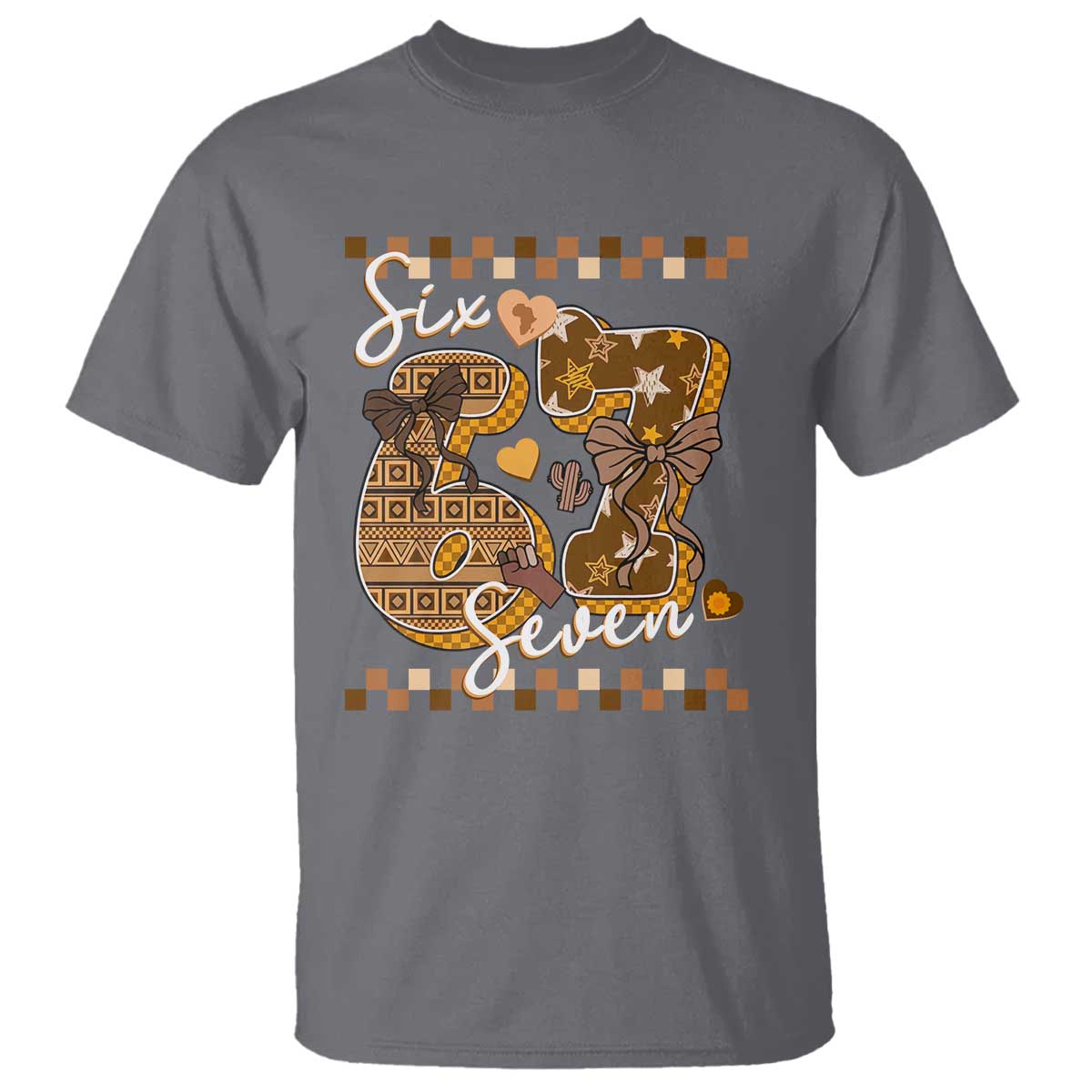 Funny African American Melanin Gift T Shirt Six Seven Meme TS12 Charcoal Print Your Wear
