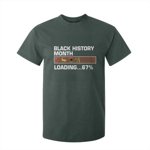 Funny Black History Month Loading T Shirt For Kid Six Seven Meme TS12 Dark Forest Green Print Your Wear