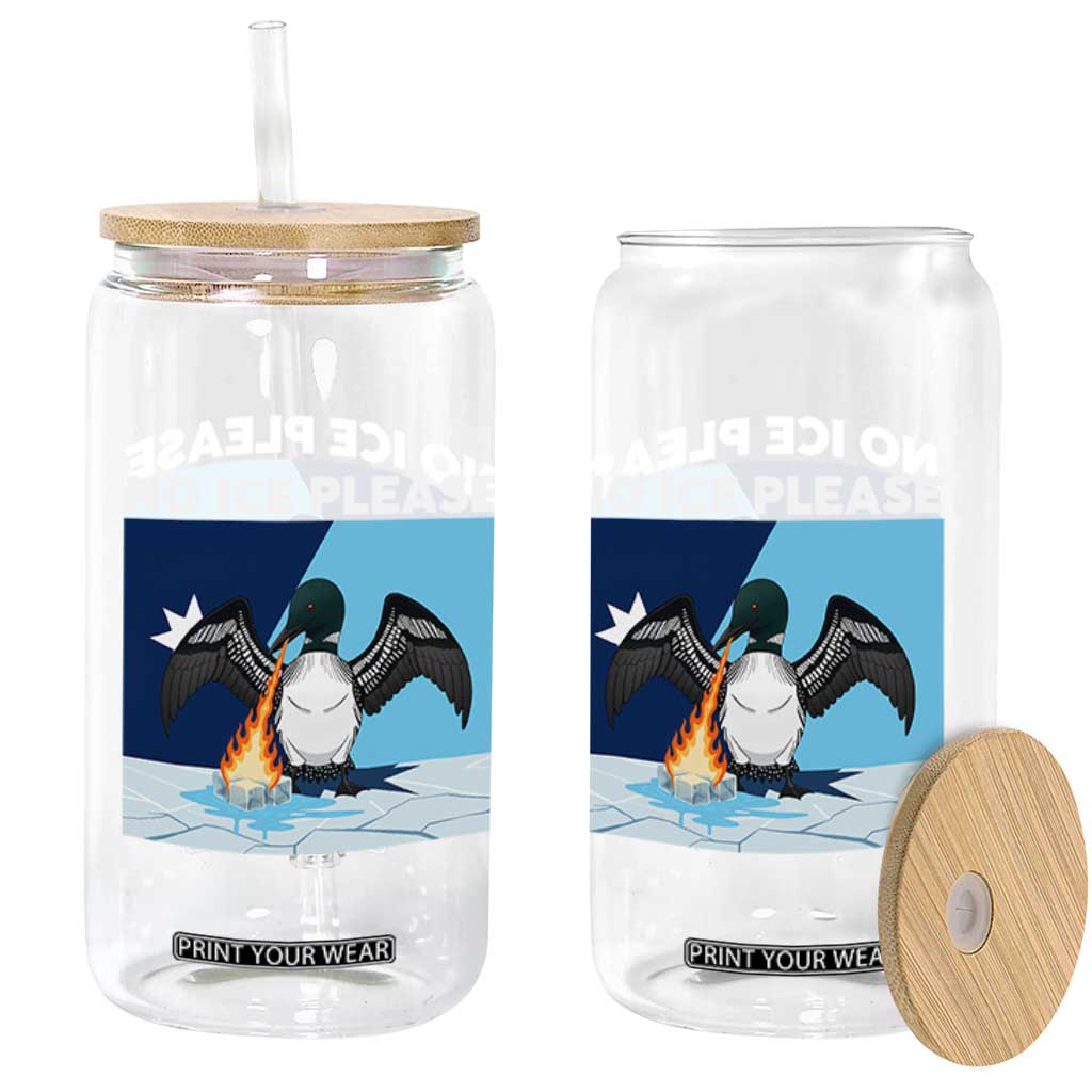 Funny Fire Breathing Loon Glass Can No Ice Please TS12 Print Your Wear