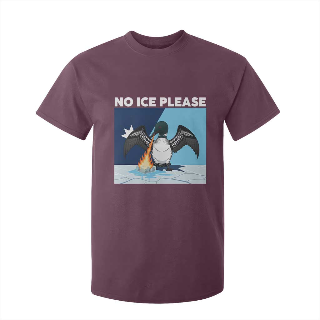 Funny Fire Breathing Loon T Shirt For Kid No Ice Please TS12 Maroon Print Your Wear