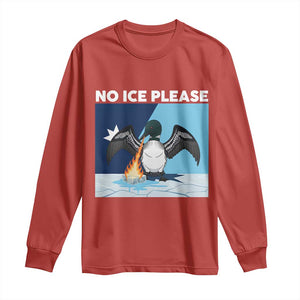 Funny Fire Breathing Loon Long Sleeve Shirt No Ice Please TS12 Red Print Your Wear