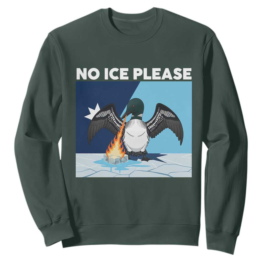 Funny Fire Breathing Loon Sweatshirt No Ice Please TS12 Dark Forest Green Print Your Wear