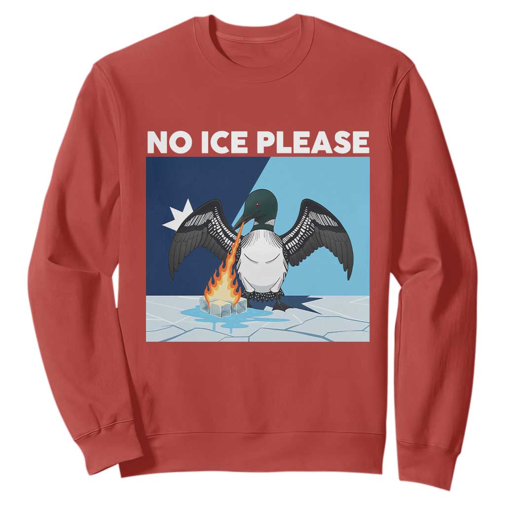 Funny Fire Breathing Loon Sweatshirt No Ice Please TS12 Red Print Your Wear