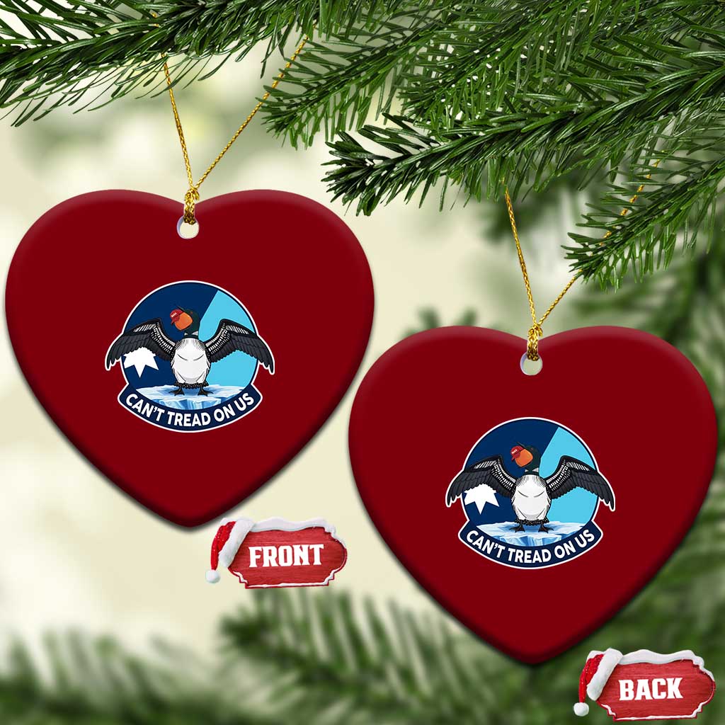 Can Not Tread On Us Ceramic Ornament Common Loon No Ice Please TS12 Print Your Wear