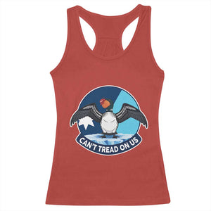Can Not Tread On Us Racerback Tank Top Common Loon No Ice Please TS12 Red Print Your Wear