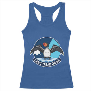 Can Not Tread On Us Racerback Tank Top Common Loon No Ice Please TS12 Royal Blue Print Your Wear