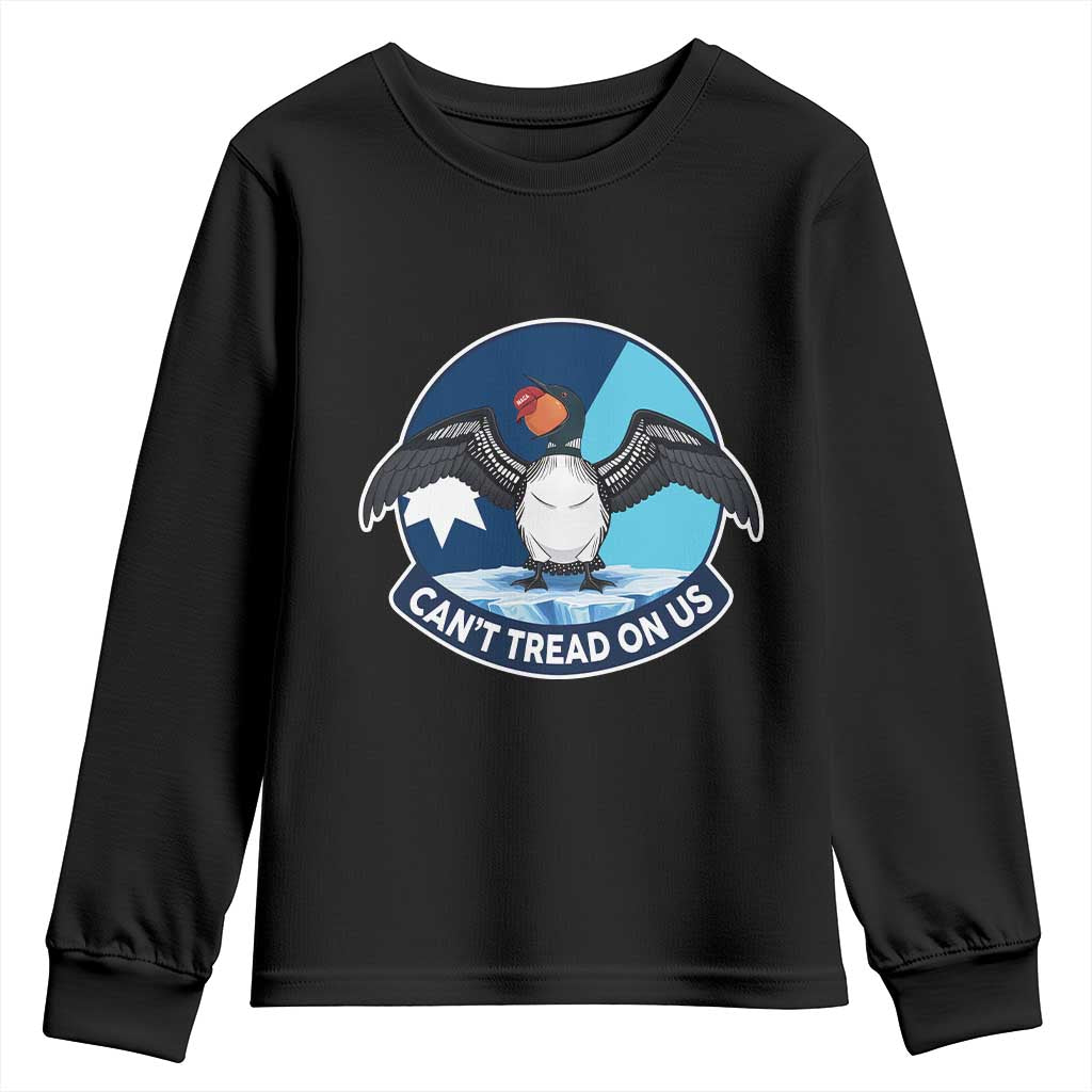 Can Not Tread On Us Youth Sweatshirt Common Loon No Ice Please TS12 Black Print Your Wear