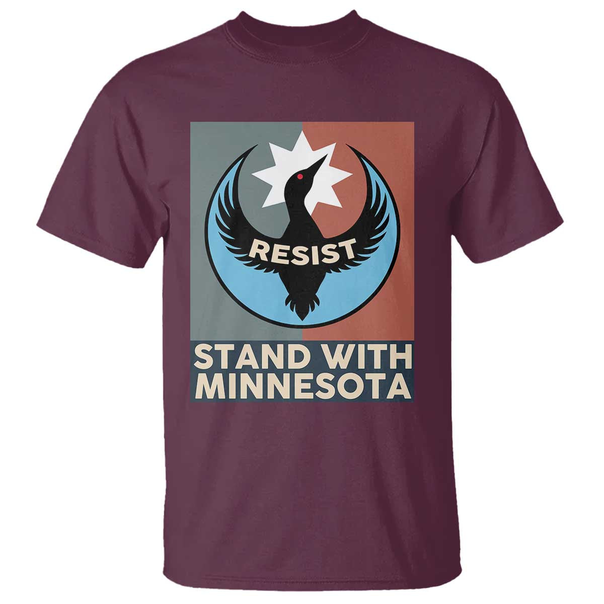 Stand With Minnesota T Shirt Common Loon Pride Support TS12 Maroon Print Your Wear