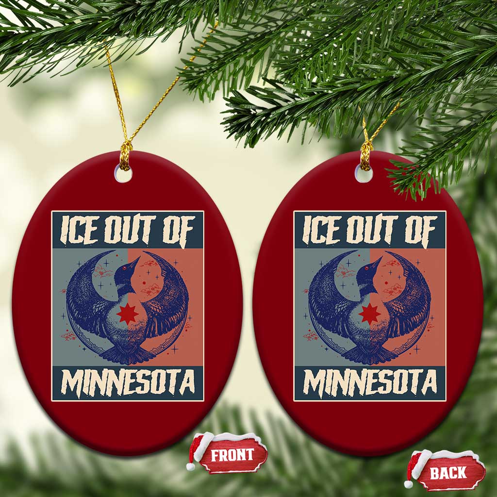 Ice Out Of Minnesota Ceramic Ornament Social Justice Solidarity TS12 Print Your Wear