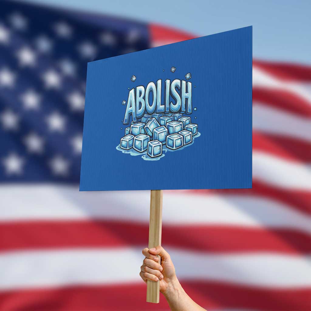 Abolish Ice Protest Sign Minnesota Resistance Protest TS12 Horizontal 18